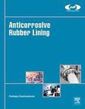 book Anticorrosive Rubber Lining: A Technical Know-How for Process Engineers.