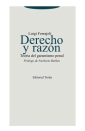 book Derecho y razón Teoría del garantismo penal