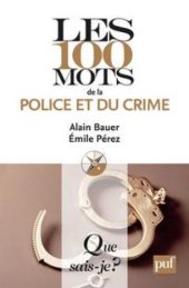 book Les 100 mots de la police et du crime