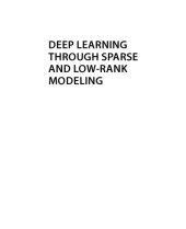 book Deep Learning Through Sparse and Low-Rank Modeling