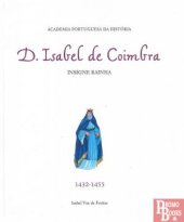 book D. Isabel De Coimbra, Insigne Rainha (1432-1455)