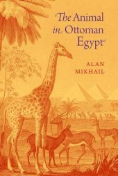 book The Animal in Ottoman Egypt