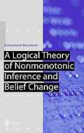 book A logical theory of nonmonotonic inference and belief change