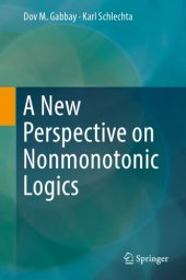 book A new perspective on nonmonotonic logics