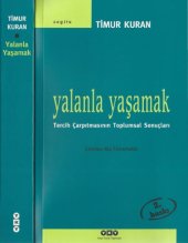 book Yalanla Yaşamak Tercih Çarpıtmasının Toplumsal Sonuçları