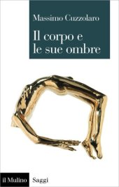 book Il corpo e le sue ombre