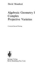 book Algebraic geometry I: complex projective varieties