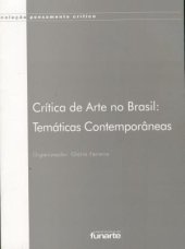 book Crítica de arte no Brasil: temáticas contemporâneas