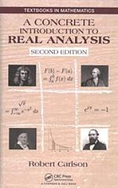 book A Concrete Introduction to Real Analysis, Second Edition