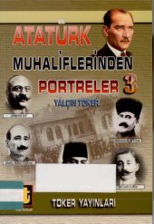 book Atatürk Muhaliflerden Portreler Cilt 3