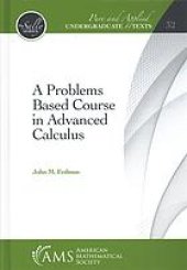 book A problems based course in advanced calculus