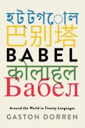 book Babel: Around the World in Twenty Languages