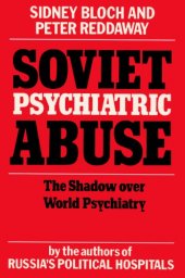 book Soviet psychiatric abuse : the shadow over world psychiatry