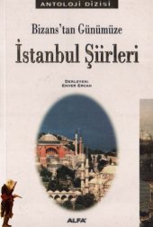 book Bizans’tan Günümüze İstanbul Şiirleri