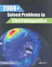 book 2008+ solved problems in electromagnetics