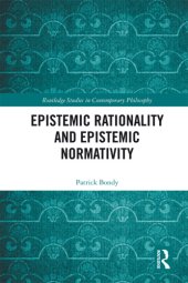 book Epistemic rationality and epistemic normativity