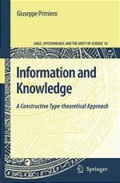 book Information and knowledge: A constructive type-theoretical approach