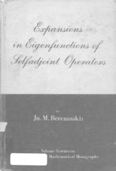 book Expansions in eigenfunctions of selfadjoint operators