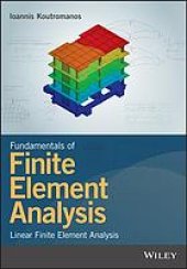 book Fundamentals of finite element analysis. Linear finite element analysis