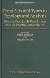 book From Sets and Types to Topology and Analysis: Towards practicable foundations for constructive mathematics