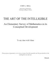 book The art of the intelligible: An elementary survey of mathematics in its conceptual development