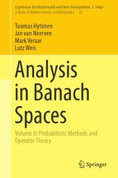 book Analysis in Banach Spaces: Volume II: Probabilistic Methods and Operator Theory