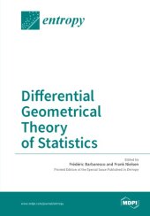 book Differential geometrical theory of statistics