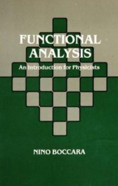 book Functional analysis: an introduction for physicists