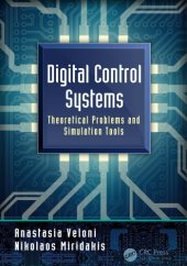 book Digital control systems. Theoretical problems and simulation tools