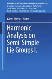 book Harmonic analysis on semi-simple Lie groups I