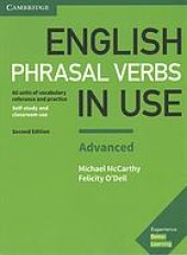 book English phrasal verbs in use: advanced: 60 units of vocabulary reference and practice: self-study and classroom use