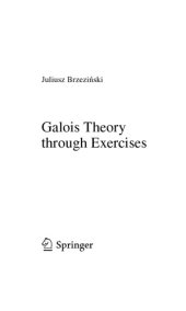 book Galois theory through exercises