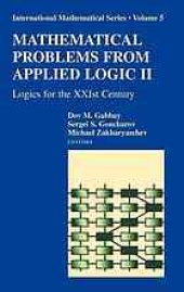 book Mathematical problems from applied logic I / 2, Logics for the XXIst century