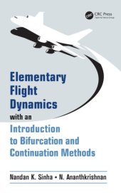 book Elementary flight dynamics with an introduction to bifurcation and continuation methods