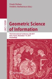 book Geometric Science of Information: Third International Conference, GSI 2017, Paris, France, November 7-9, 2017, Proceedings 3 conf