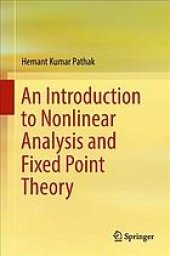 book An introduction to nonlinear analysis and fixed point theory