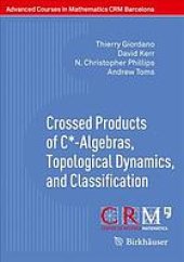 book Crossed products of C-star-algebras, topological dynamics, and classification