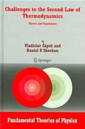 book Challenges to the second law of thermodynamics: Theory and experiment