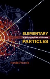 book Elementary particles: building blocks of matter