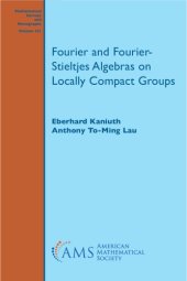 book Fourier and Fourier-Stieltjes algebras on locally compact groups