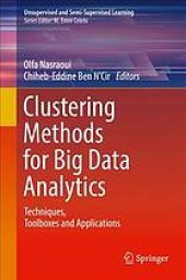 book Clustering methods for big data analytics: techniques, toolboxes and applications