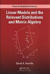 book Linear models and the relevant distributions and matrix algebra