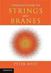 book Introduction to strings and branes