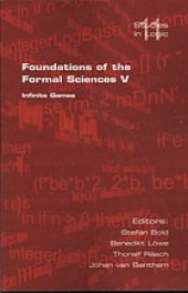 book Foundations of the formal sciences V: Infinite games