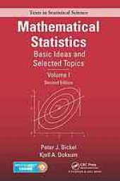 book Mathematical Statistics: basic ideas and selected topics. Volume I