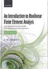 book An Introduction to nonlinear finite element analysis: with applications to heat transfer, fluid mechanics, and solid mechanics