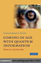 book Coming of age with quantum information: Notes on a Paulian idea