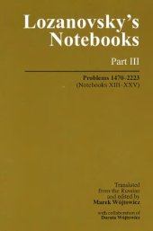 book Lozanovsky's notebooks. P. 3, Problems 1470-2223 (Notebooks XIII-XXV)