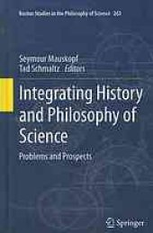 book Integrating history and philosophy of science: problems and prospects