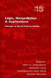 book Logic, Navya-Nyāya, & applications: homage to Bimal Krishna Matilal